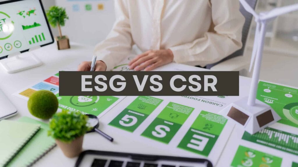 Why Modern Businesses Should Prioritize ESG Over CSR 1 ESG Over CSR